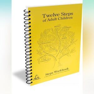 Twelve Steps of Adult Children Spiral Workbook
